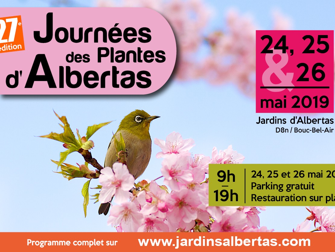 Les 24, 25 et 26 mai 2019 : 27e édition des Journées des Plantes d’Albertas