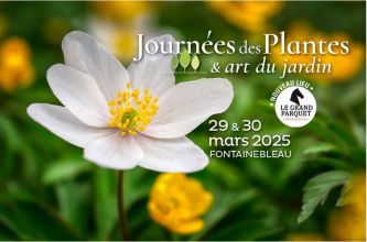 La Fête des Plantes de Blandy-Les-Tours  s'installe à Fontainebleau