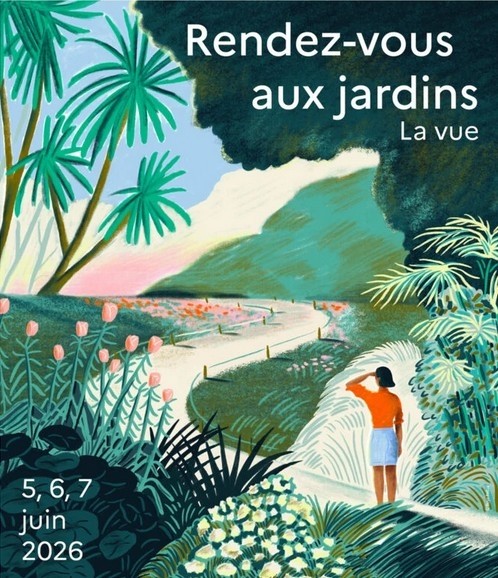 La prochaine édition des Rendez-vous aux jardins se déroulera du 5 au 7 juin 2026.