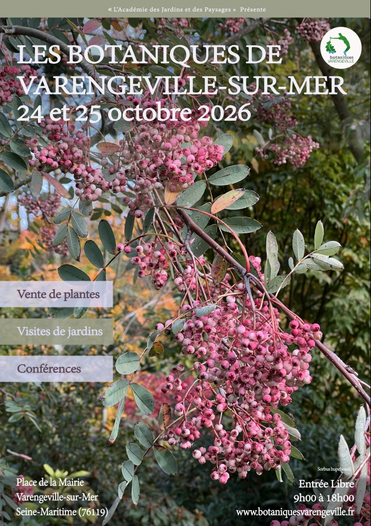 Les Botaniques  de Varengeville-sur-Mer 6eme édition